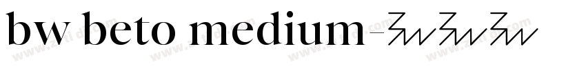 bw beto medium字体转换